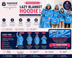 Haggie Family Shop advertisement for Lazy Blanket Hoodies with family wearing the hoodies.